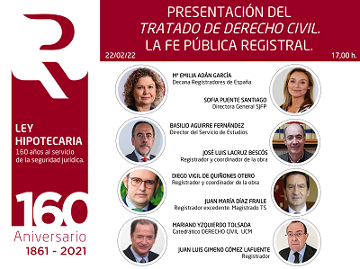 Presentación del tratado de derecho civil. La fe pública registral.